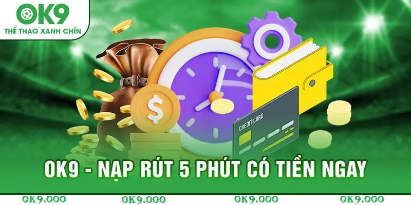 Nạp rút nhanh chóng